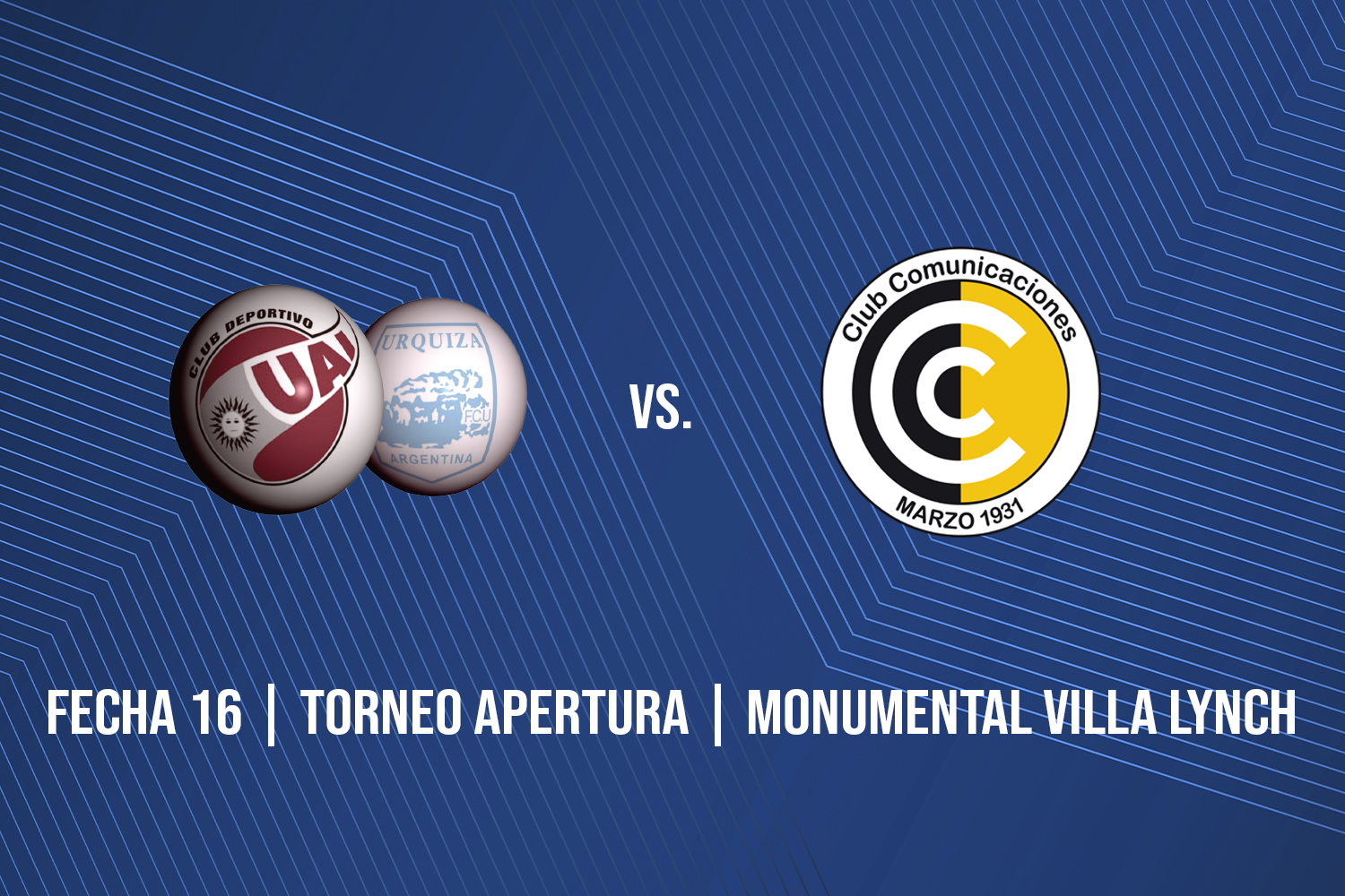 UAI Urquiza vs. Comunicaciones - TyC Sports